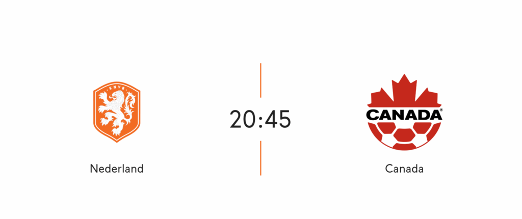 Affiche met de volgende tekst: Nederland tegen Canada om 20:45 uur.